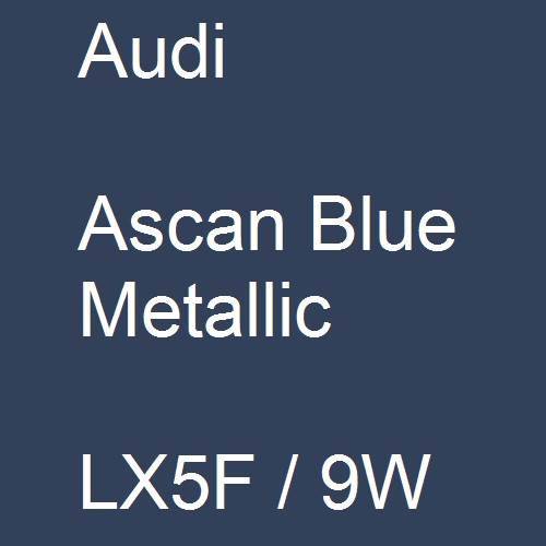 Audi, Ascan Blue Metallic, LX5F / 9W.